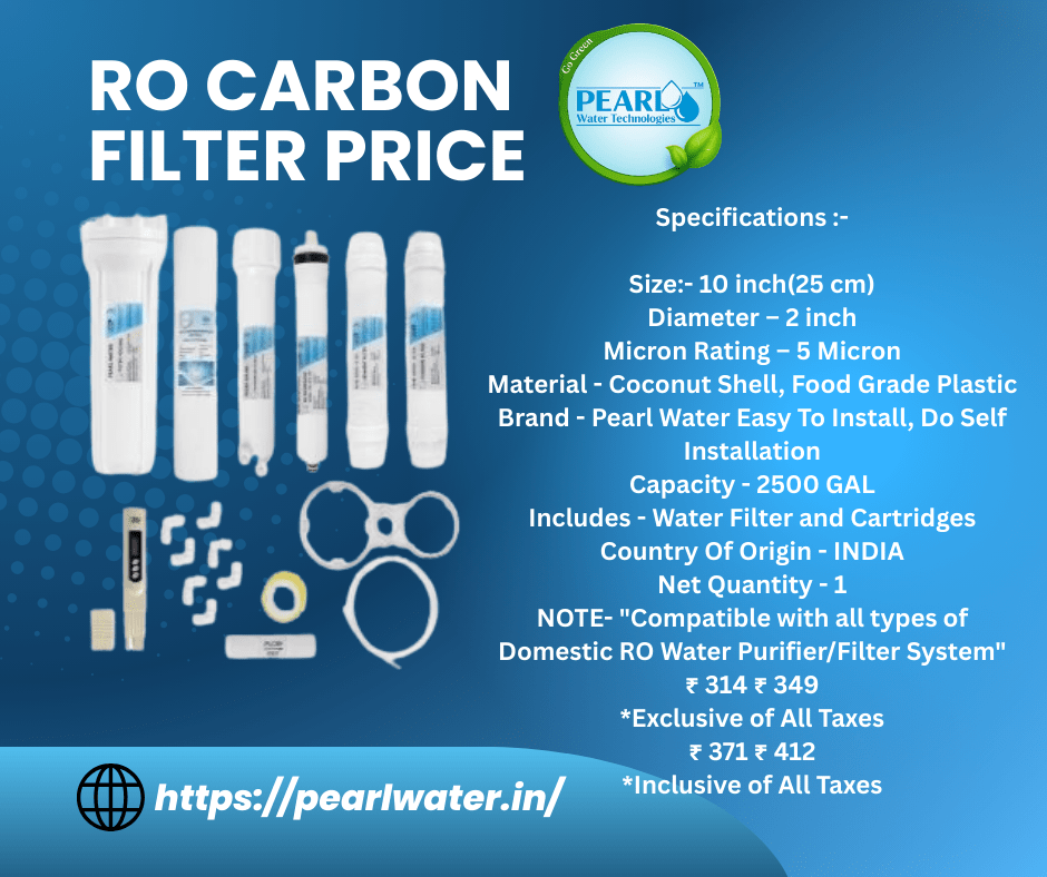 Competitive RO Carbon Filter Prices from Pearl Water Technologies
