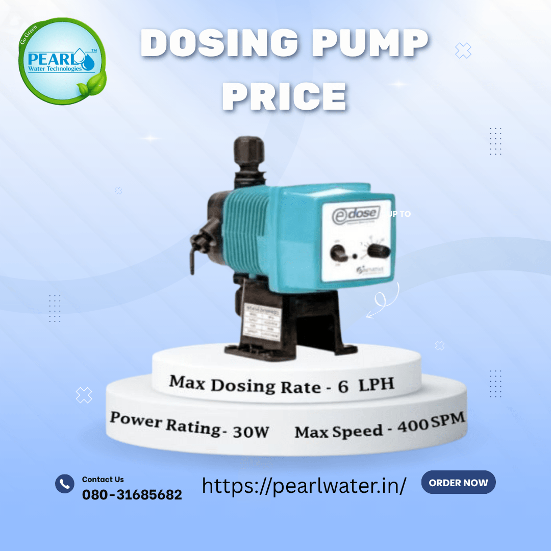 Dosing Pump Price | Pearl Water Technologies
